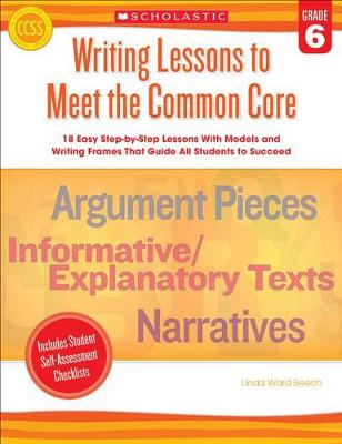 Book cover for Writing Lessons to Meet the Common Core, Grade 6