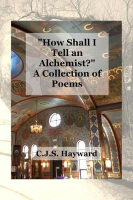 Cover of How Shall I Tell an Alchemist?