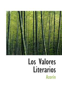 Book cover for Los Valores Literarios