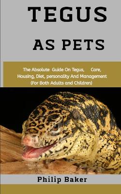 Book cover for Tegus As Pets