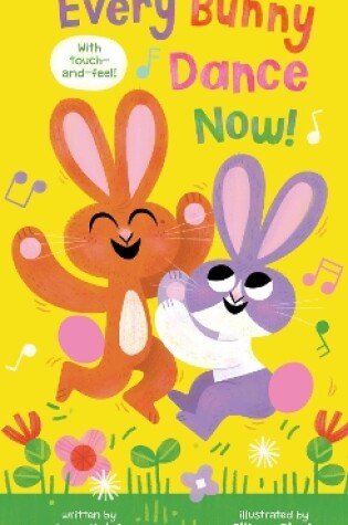 Cover of Every Bunny Dance Now!