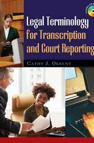 Cover of Legal Terminology for Transcription and Court Reporting (Book Only)