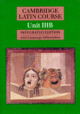 Book cover for Cambridge Latin Course Unit 3B (Integrated)