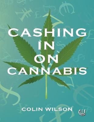 Book cover for Cashing In On Cannabis