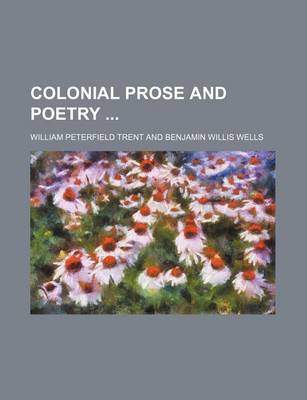 Book cover for Colonial Prose and Poetry (Volume 3)