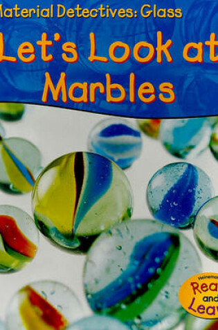 Cover of Let's Look at Marbles