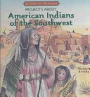 Cover of Projects about American Indians of the Southwest