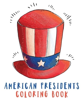 Book cover for American Presidents Coloring Book