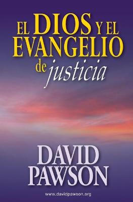 Book cover for El Dios y el Evangelio de Justicia