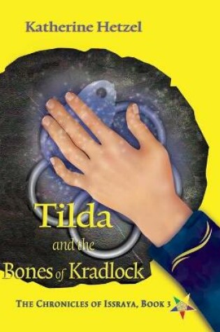 Cover of Tilda and the Bones of Kradlock