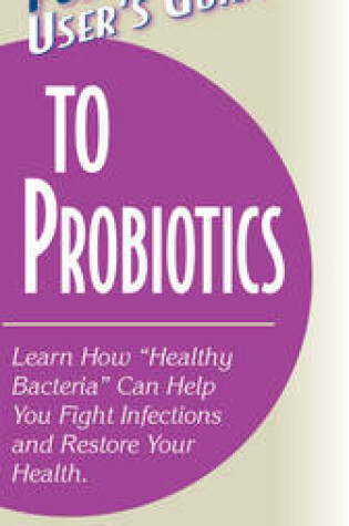 Cover of User'S Guide to Probiotics