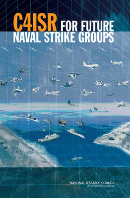 Book cover for C4ISR for Future Naval Strike Groups