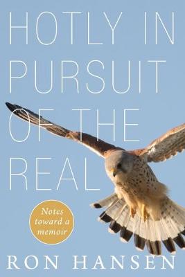 Book cover for Hotly in Pursuit of the Real