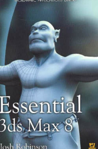 Cover of Essential 3ds Max 8.0