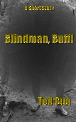 Book cover for Blindman, Buff!