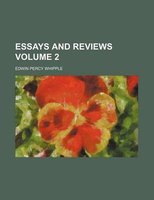 Book cover for Essays and Reviews Volume 2