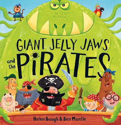 Book cover for Giant Jelly Jaws and The Pirates