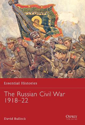 Book cover for The Russian Civil War 1918-22