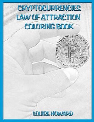 Book cover for 'Cryptocurrencies' Law of Attraction Coloring Book