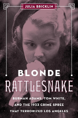 Book cover for Blonde Rattlesnake