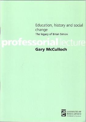 Book cover for Education, history and social change