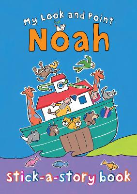 Book cover for My Look and Point Noah Stick-a-Story Book