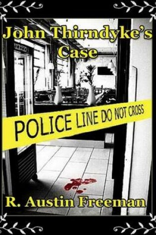 Cover of John Thorndyke's Case