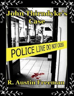 Book cover for John Thorndyke's Case