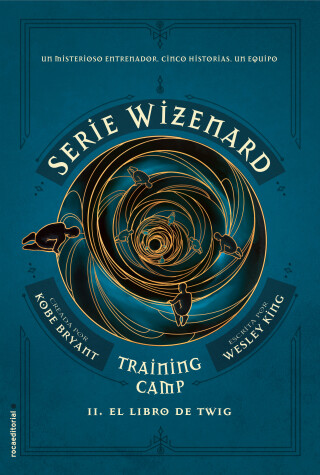 Book cover for El libro de Twig / The Wizenard Series: Season One: Training Camp Twig