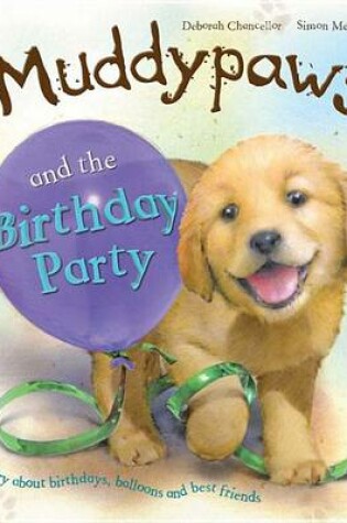 Cover of Muddypaws and the Birthday Party