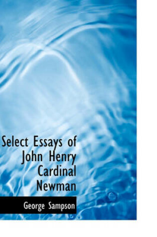 Cover of Select Essays of John Henry Cardinal Newman