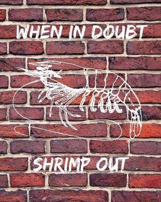Book cover for When In Doubt Shrimp Out