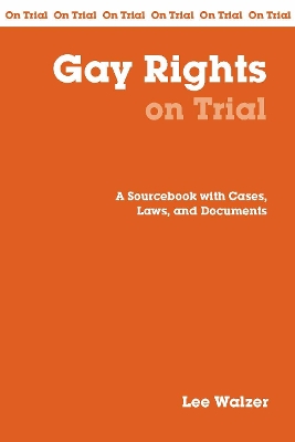 Cover of Gay Rights on Trial