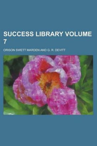 Cover of Success Library Volume 7