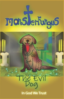 Cover of The Evil Dog