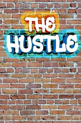 Book cover for The Hustle