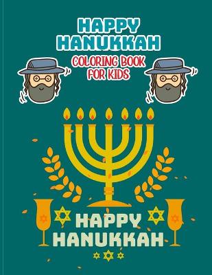 Book cover for Happy Hanukkah Coloring Book For Kids