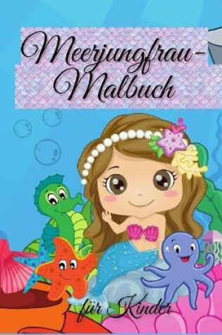 Cover of Meerjungfrau-Malbuch für Kinder