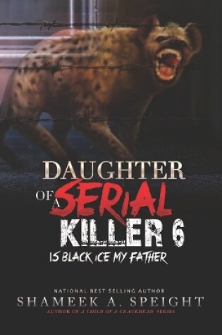 Cover of Daughter of a Serial Killer 6