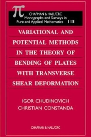 Cover of Variational and Potential Methods in the Theory of Bending of Plates with Transverse Shear Deformation