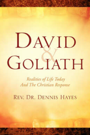 Cover of David & Goliath/ Realities of Life Today And The Christian Response