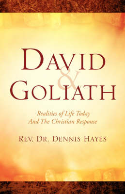 Book cover for David & Goliath/ Realities of Life Today And The Christian Response