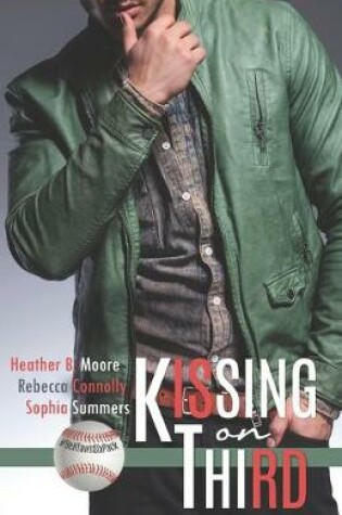 Cover of Kissing on Third