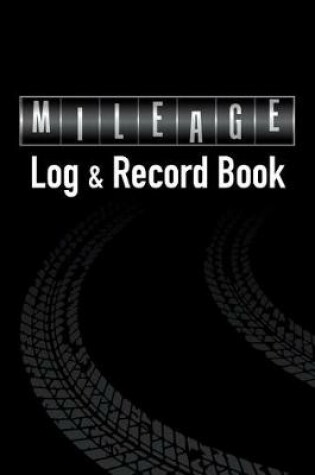 Cover of Mileage Log & Record Book