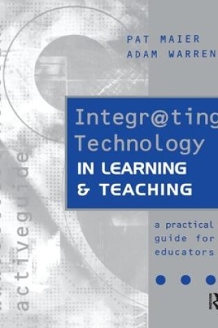 Cover of Integr@ting Technology in Learning and Teaching