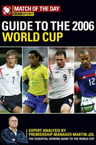 Cover of The "Match of the Day" Guide to the 2006 World Cup