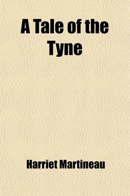 Book cover for A Tale of the Tyne