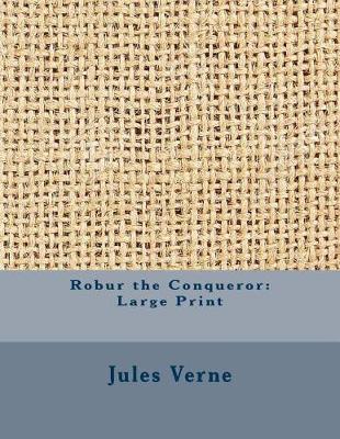 Cover of Robur the Conqueror