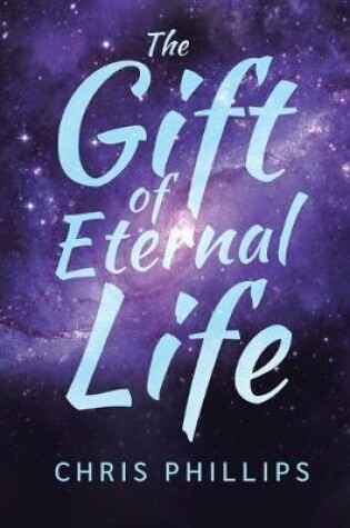 Cover of The Gift of Eternal Life