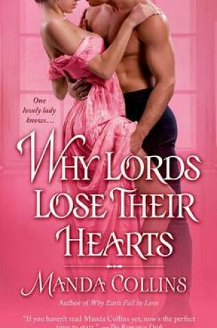 Cover of Why Lords Lose Their Hearts